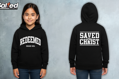 Redeemed/Saved By Christ Kids Hoodie